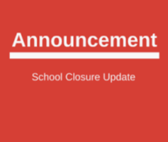 Updated School Closure Information